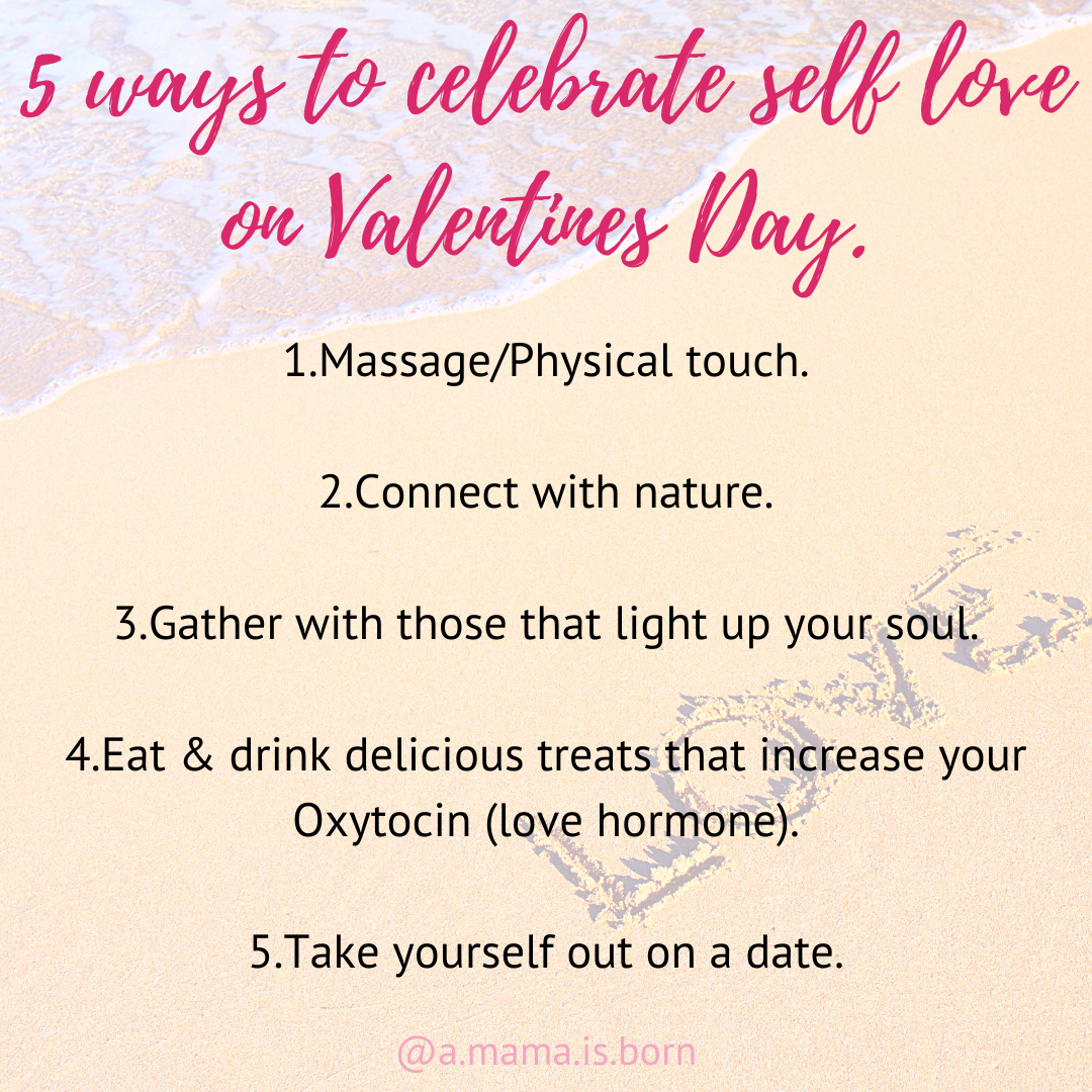 You are currently viewing 5 ways to celebrate self-love on Valentines day (or any day).